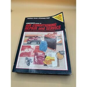 Chilton's Guide to Air Conditioning Repair & Service #7580 1982-1985 Paperback